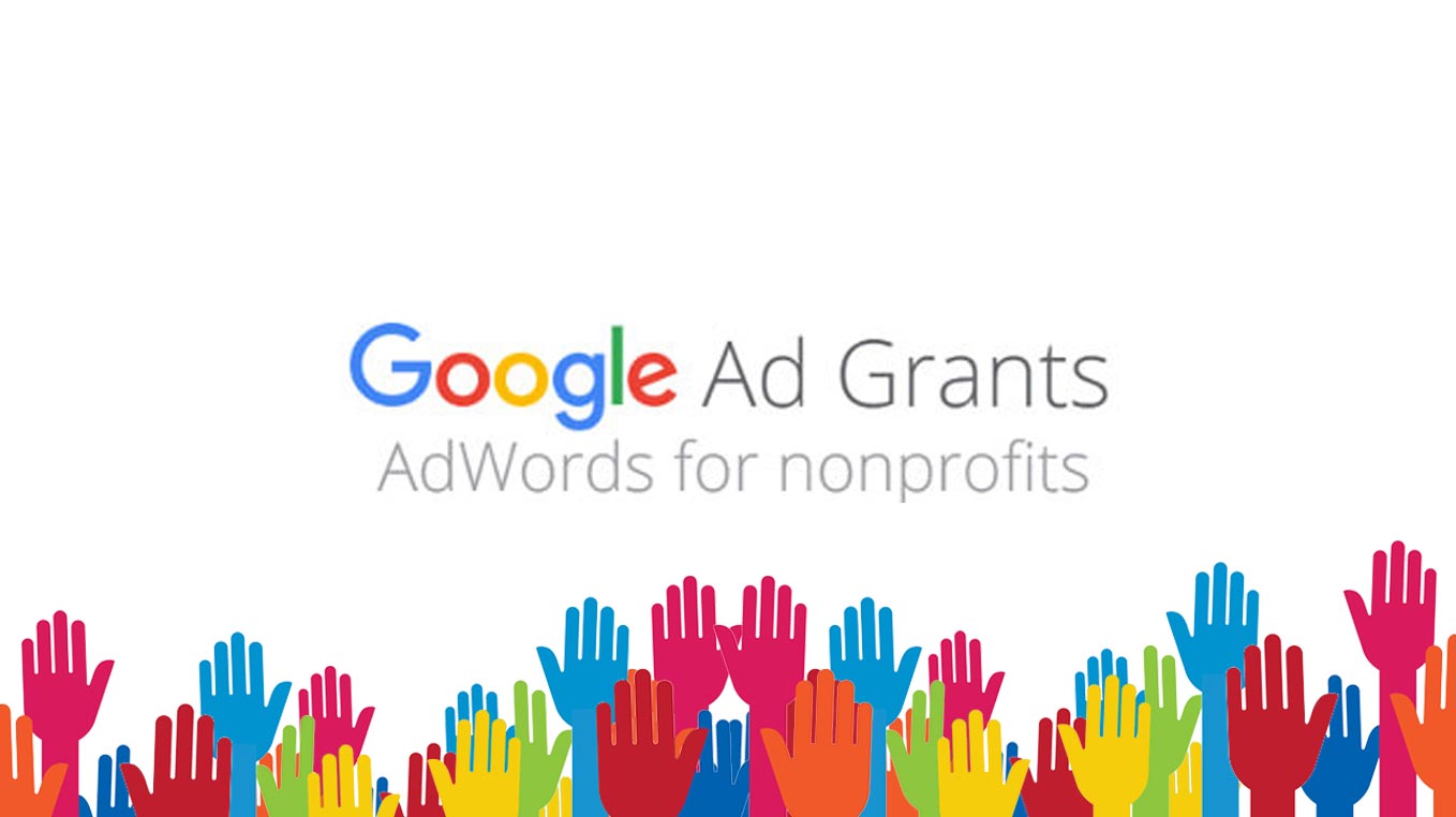 Guía Google Grants: Google Ads para tu organización sin ánimo de lucro (ONG)